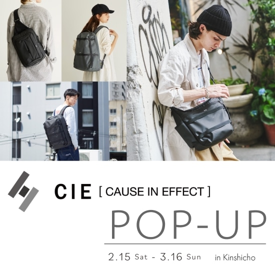 【錦糸町店限定】日本製バッグブランド《CIE/シー》POPUP開催！